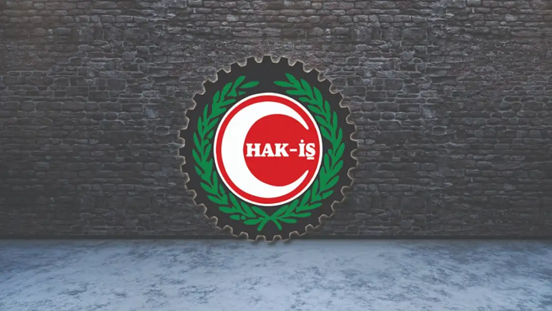 HAK-İŞ: Asgari ücret emekçilerin beklentilerini karşılamaktan çok uzak