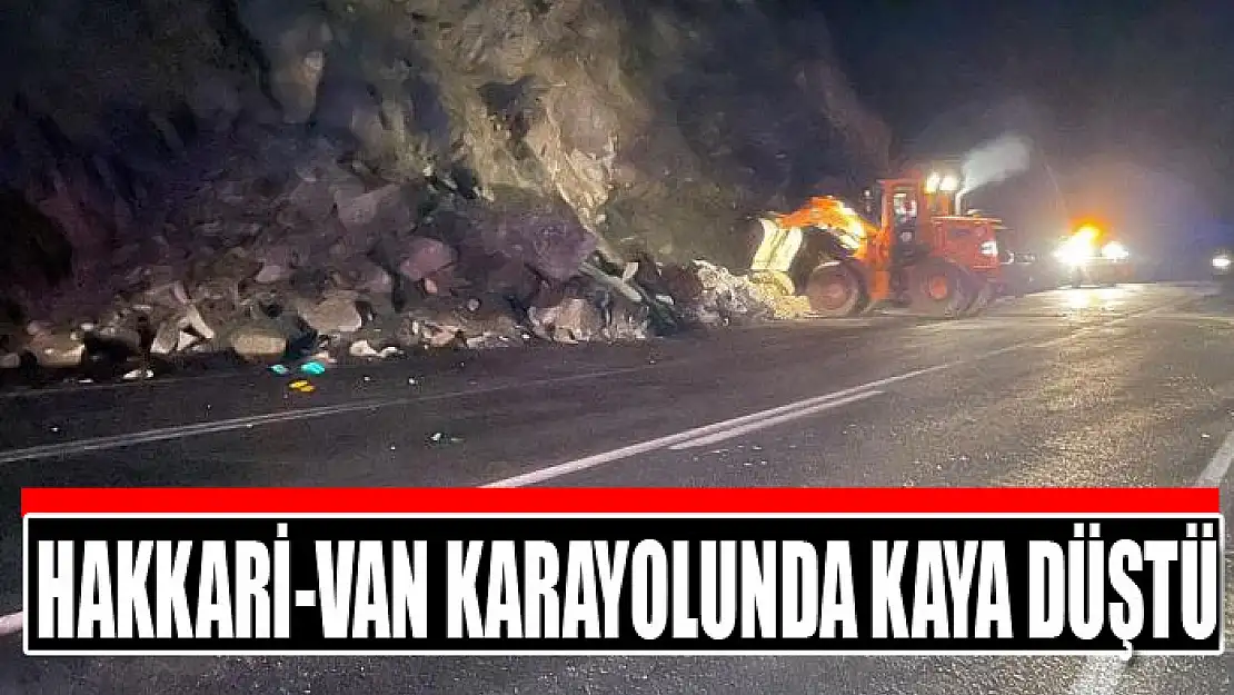 Hakkari-Van karayolunda kaya düştü