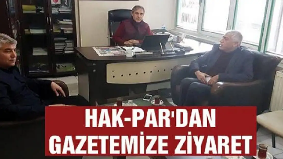 Hak-Par'dan gazetemize ziyaret