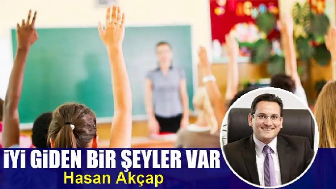 İyi giden bir şeyler var