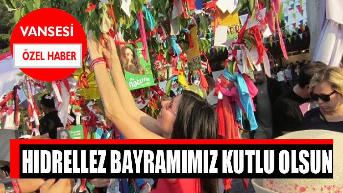 Hıdrellez Bayramımız kutlu olsun