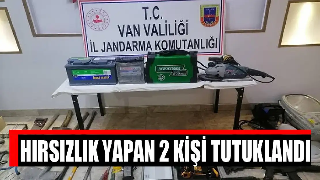 Hırsızlık yapan 2 kişi tutuklandı