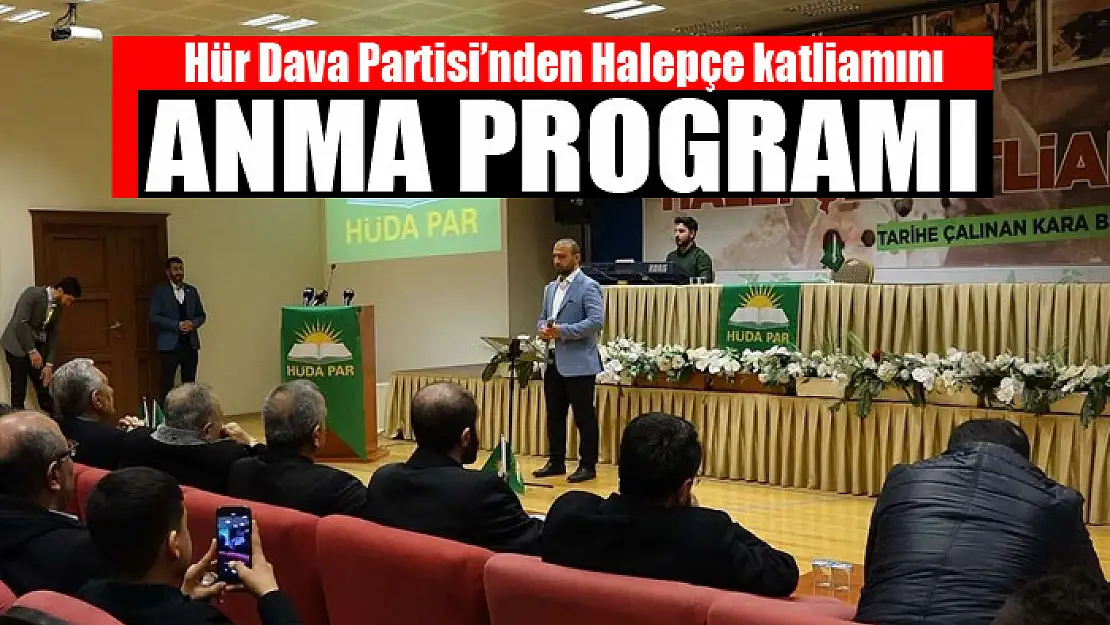 Hür Dava Partisi'nden Halepçe katliamını anma programı