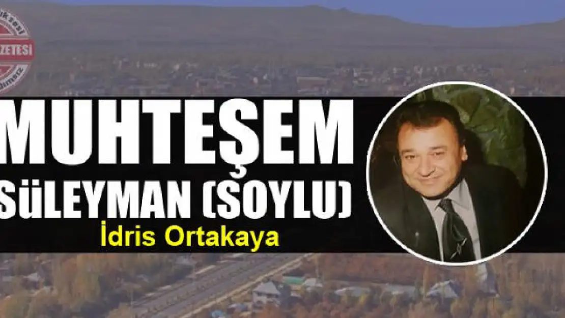 Muhteşem Süleyman (Soylu)