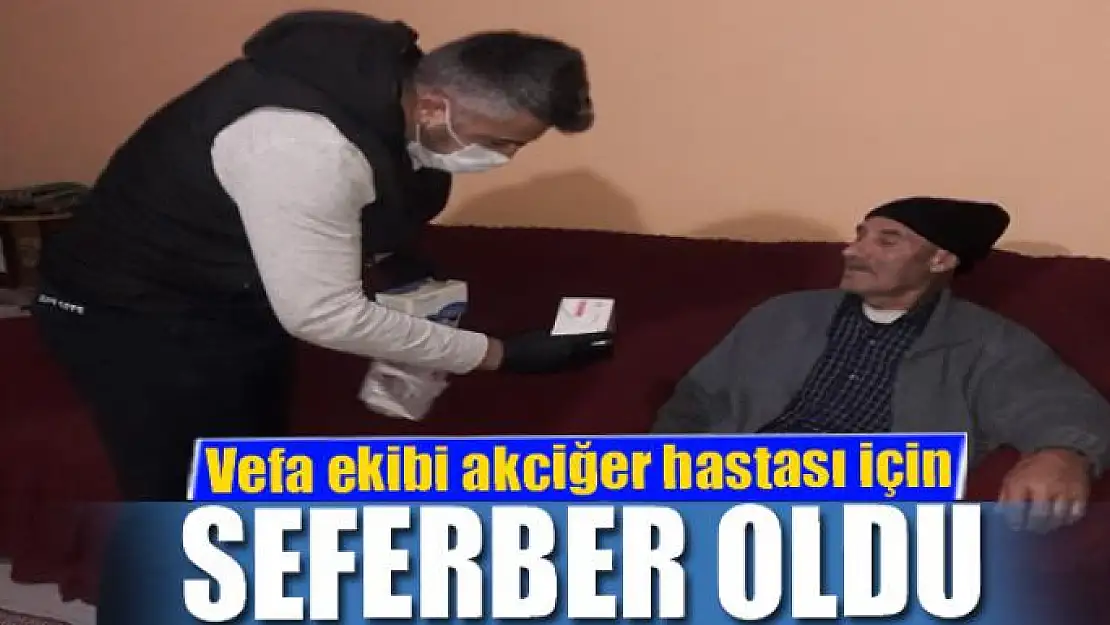 Vefa ekibi 70 yaşındaki akciğer hastası için seferber oldu