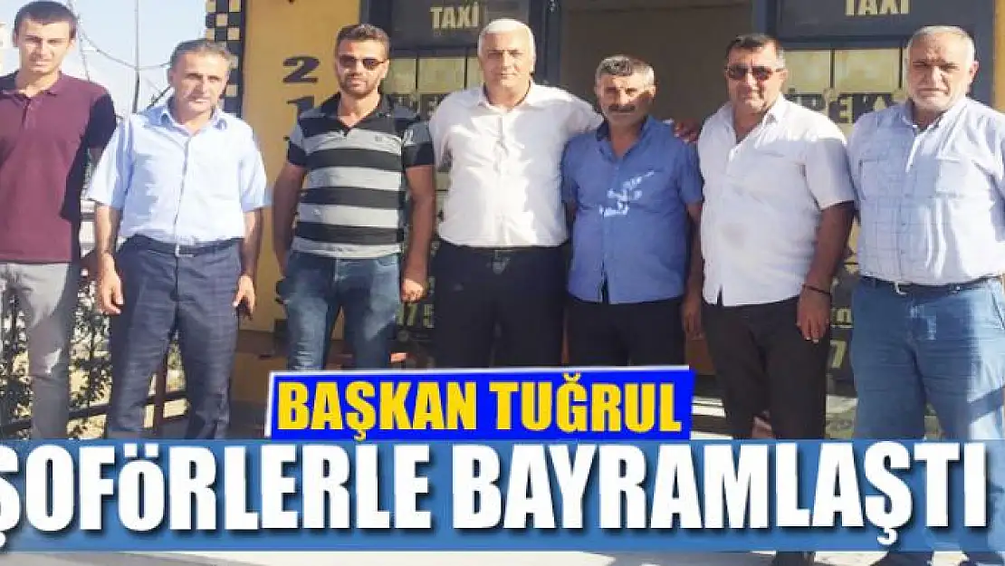 BAŞKAN TUĞRUL ŞOFÖRLERLE BAYRAMLAŞTI 