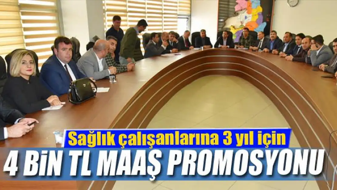 Van'daki sağlık çalışanlarına 3 yıl için 4 bin TL maaş promosyonu