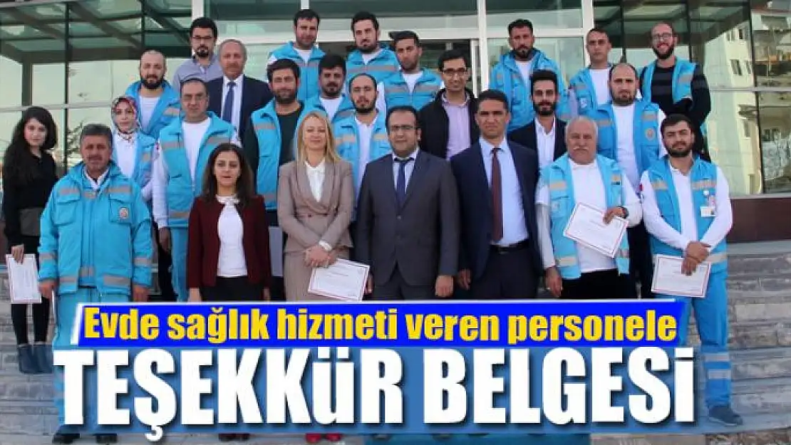 Evde sağlık hizmeti veren personele teşekkür belgesi