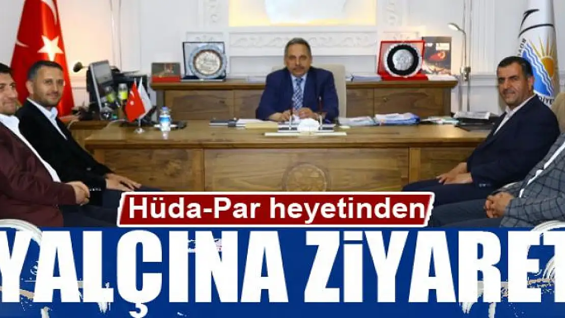 Hüda-Par'dan Genel Sekreter Yalçın'a ziyaret