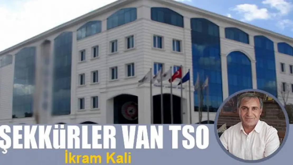 Teşekkürler Van TSO