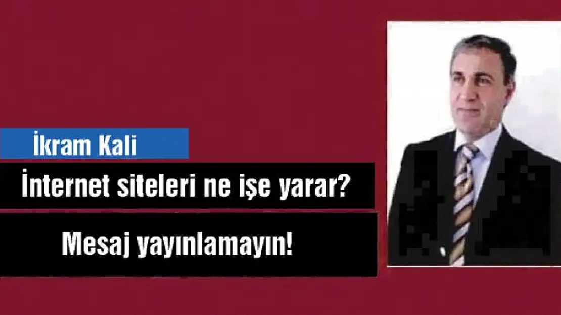 İnternet siteleri ne işe yarar?