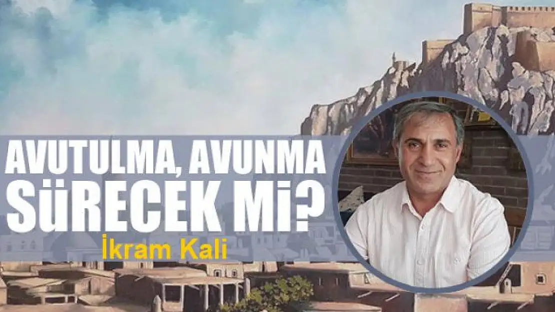 Avutulma, avunma sürecek mi?