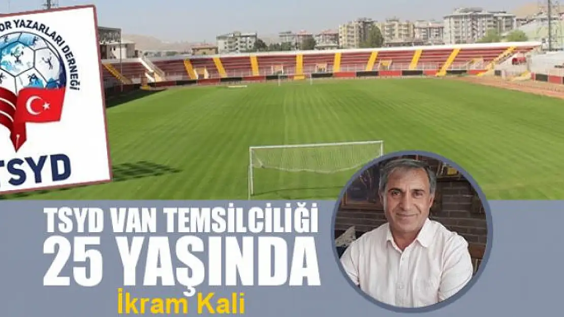 TSYD Van Temsilciliği 25 Yaşında