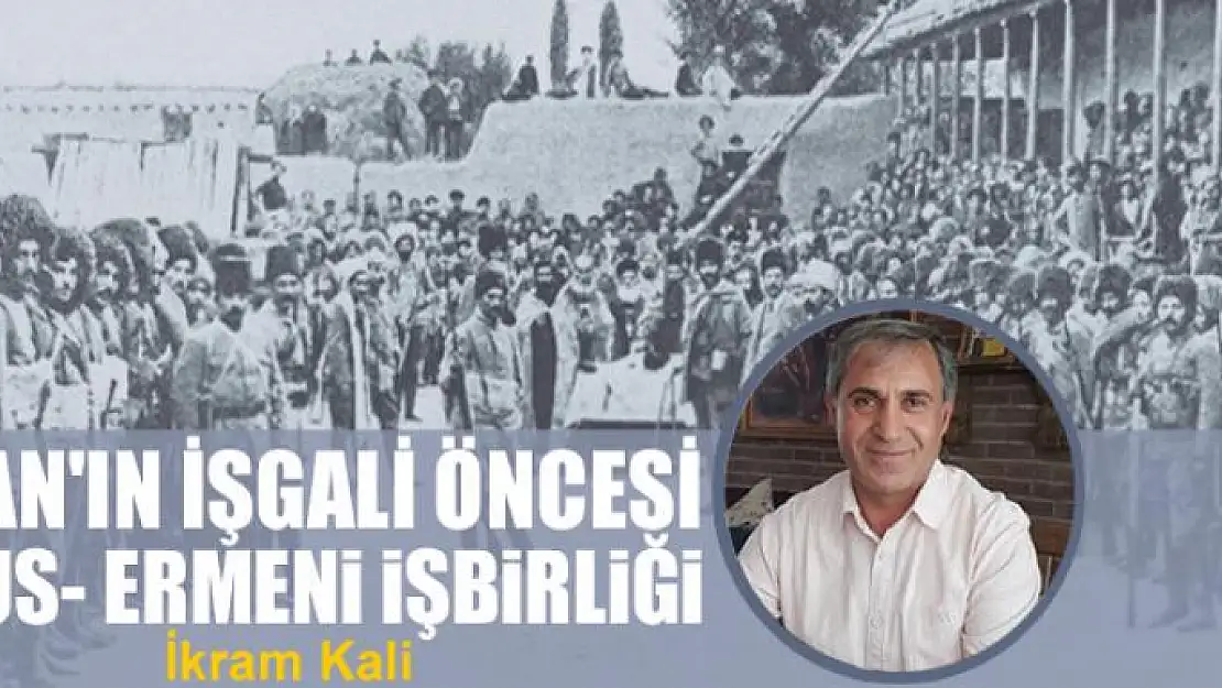 Van'ın işgali öncesi Rus- Ermeni işbirliği