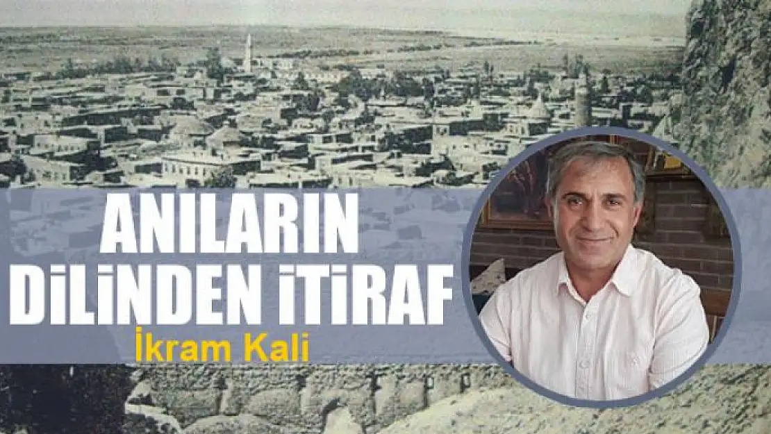 Anıların dilinden itiraf