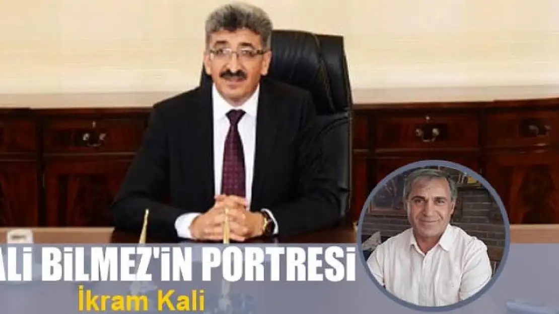 Vali Bilmez'in portresi 