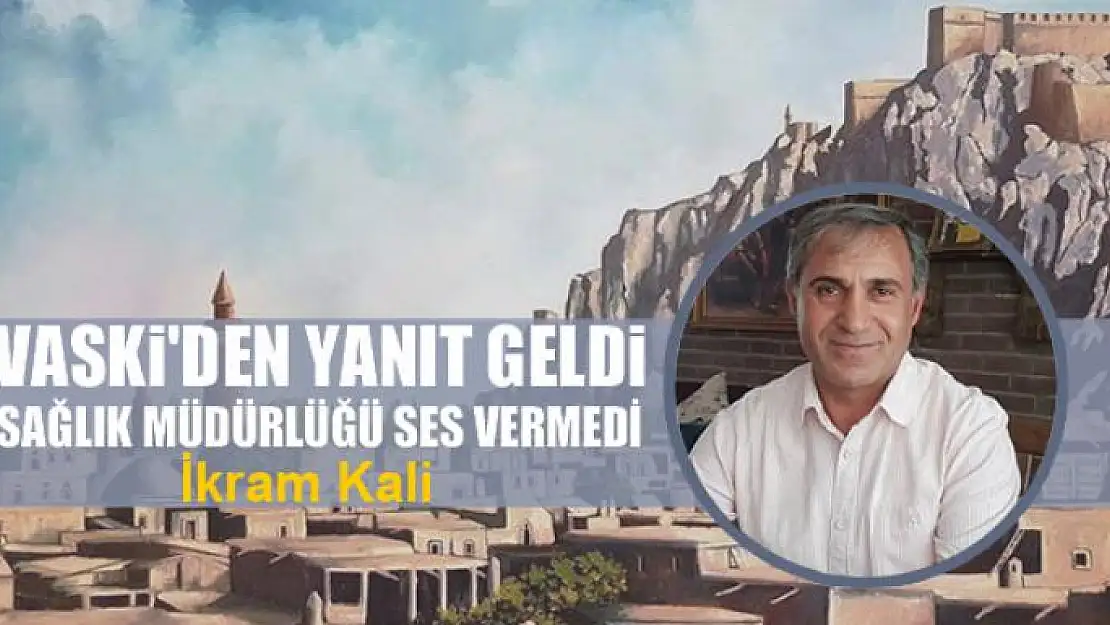 VASKİ'den yanıt geldi