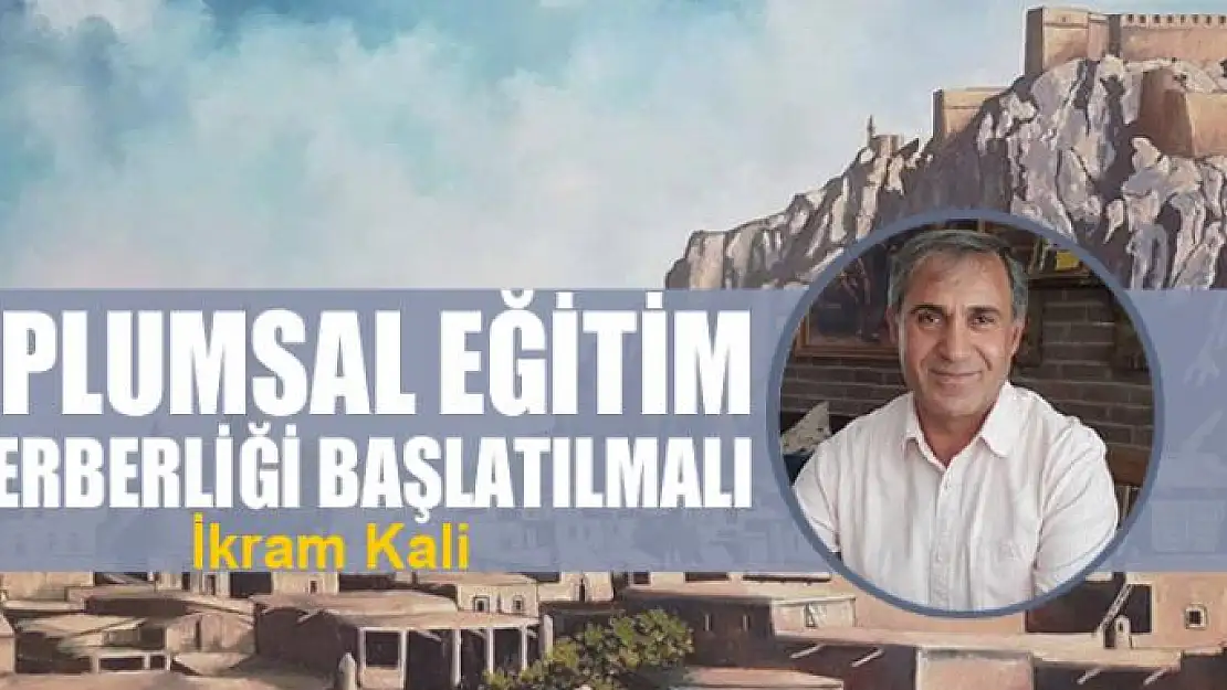 Toplumsal Eğitim Seferberliği başlatılmalı