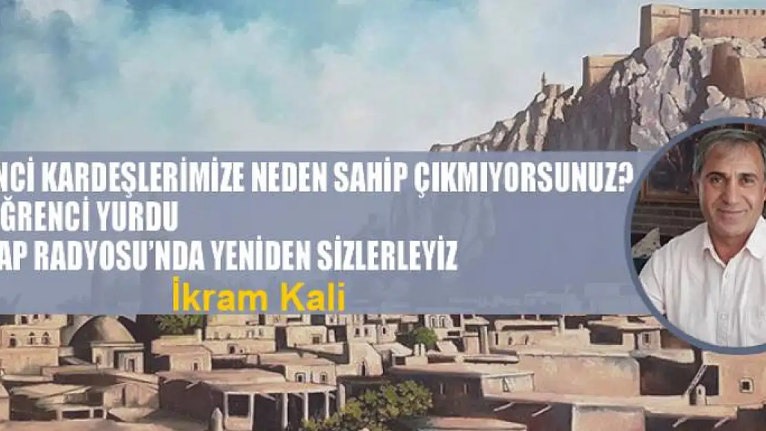  Öğrenci kardeşlerimize neden sahip çıkmıyorsunuz?