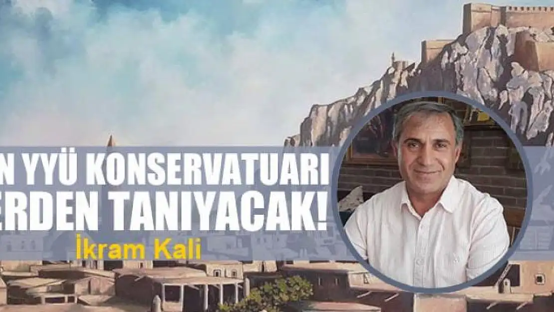 Van YYÜ Konservatuarı nerden tanıyacak!