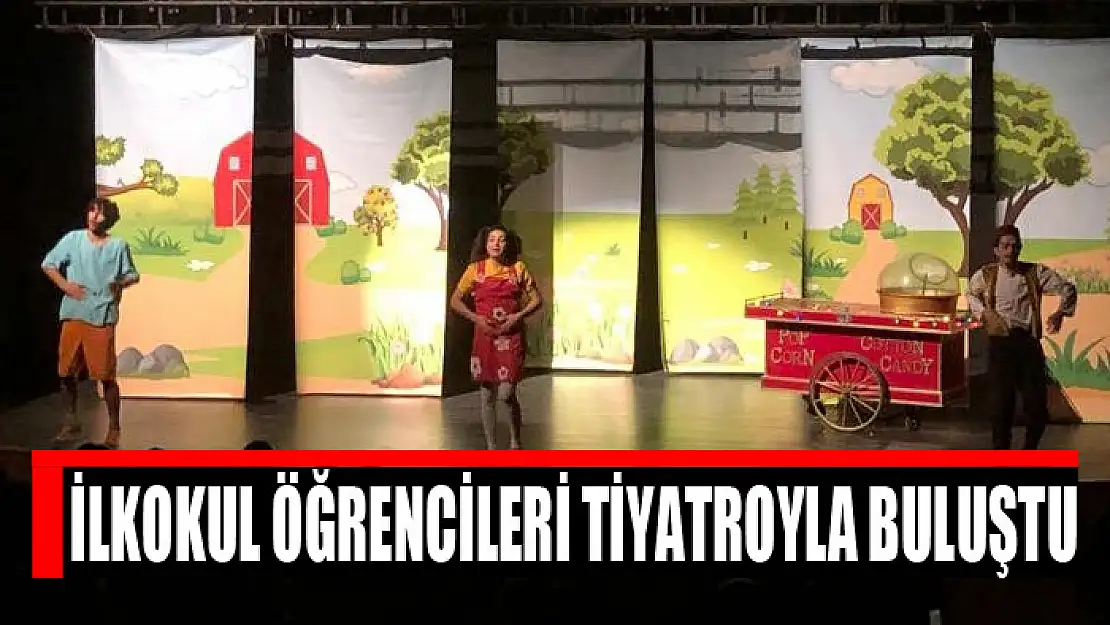 İlkokul öğrencileri tiyatroyla buluştu