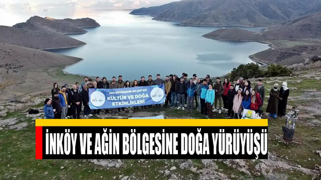 İnköy ve Ağin bölgesine doğa yürüyüşü