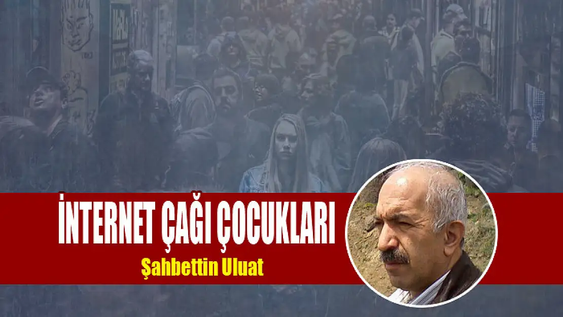 İnternet çağı çocukları