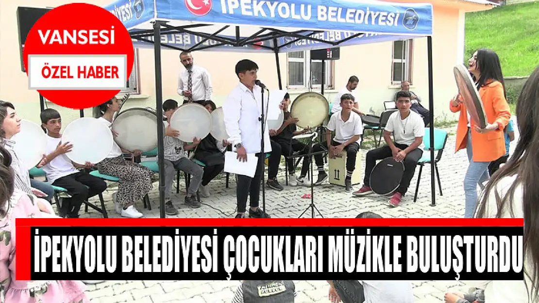 İpekyolu Belediyesi çocukları müzikle buluşturdu