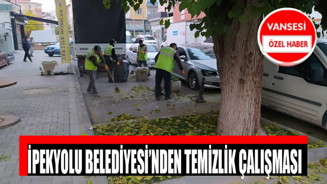 İpekyolu Belediyesi'nden temizlik çalışması