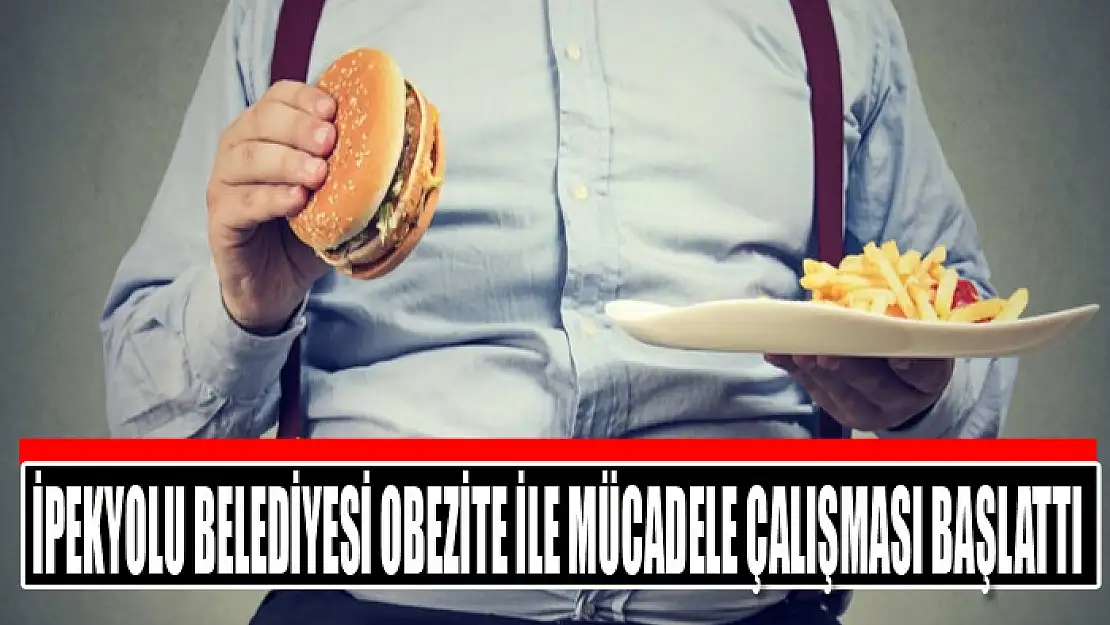 İpekyolu Belediyesi obezite ile mücadele çalışması başlattı