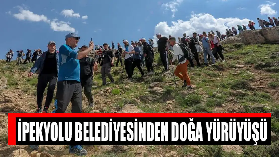 İpekyolu Belediyesinden doğa yürüyüşü