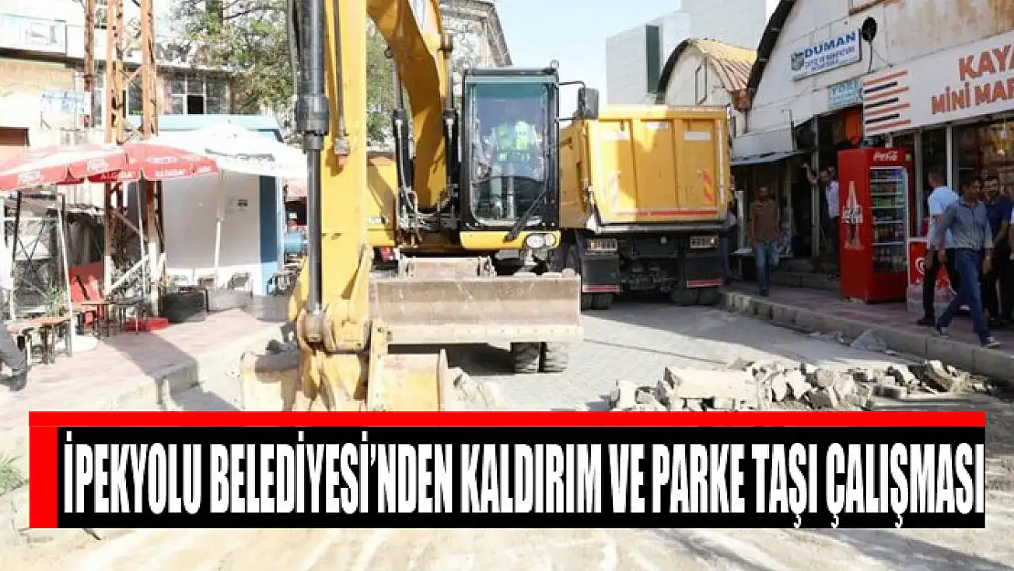 İpekyolu Belediyesi'nden kaldırım ve parke taşı çalışması