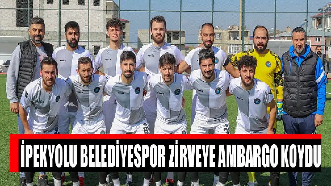 İPEKYOLU BELEDİYESPOR ZİRVEYE AMBARGO KOYDU