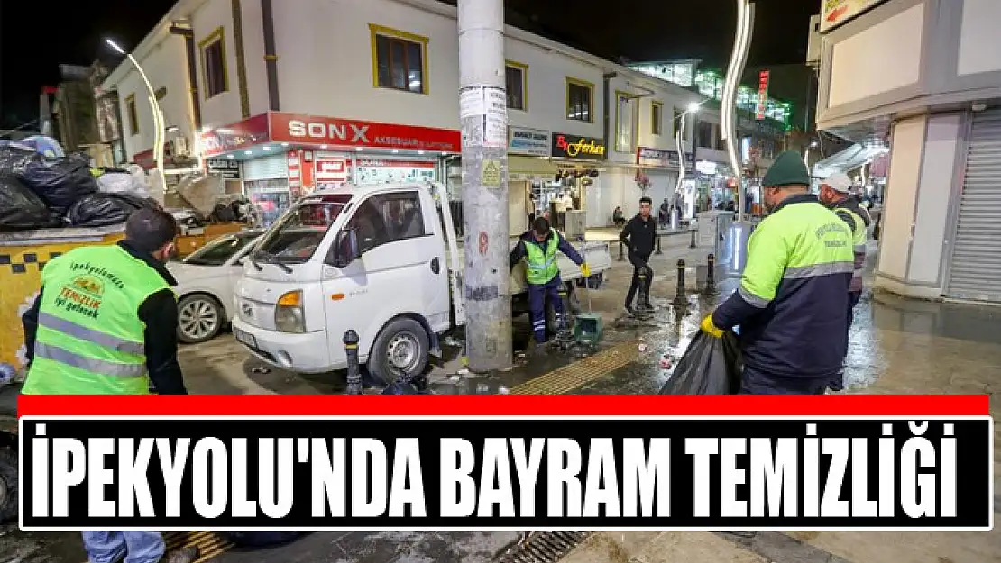 İpekyolu'nda bayram temizliği