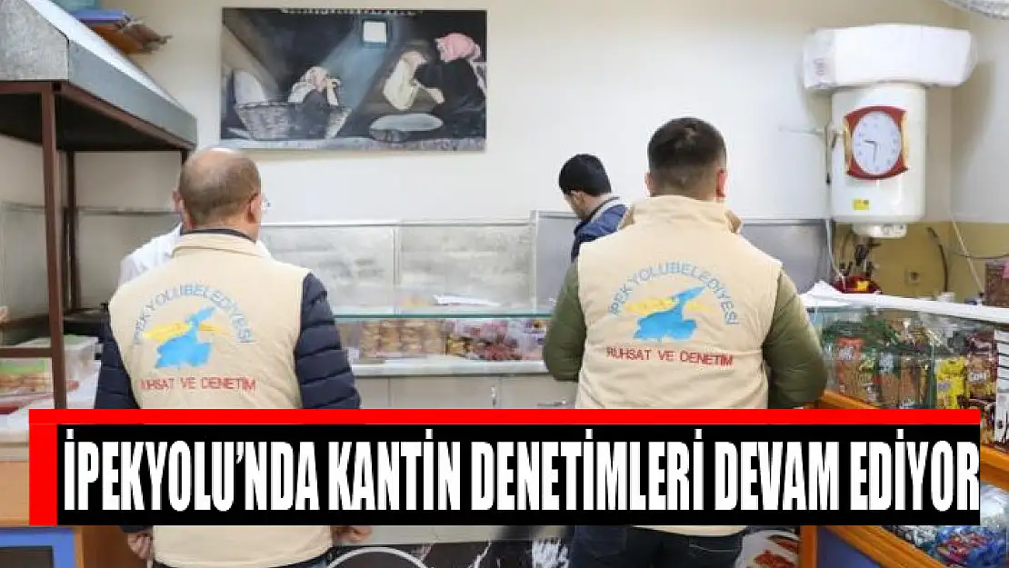 Kantin denetimleri