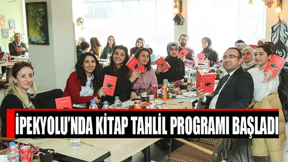 İPEKYOLU'NDA KİTAP TAHLİL PROGRAMI BAŞLADI