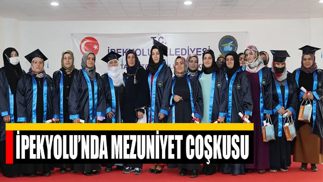 İPEKYOLU'NDA MEZUNİYET COŞKUSU