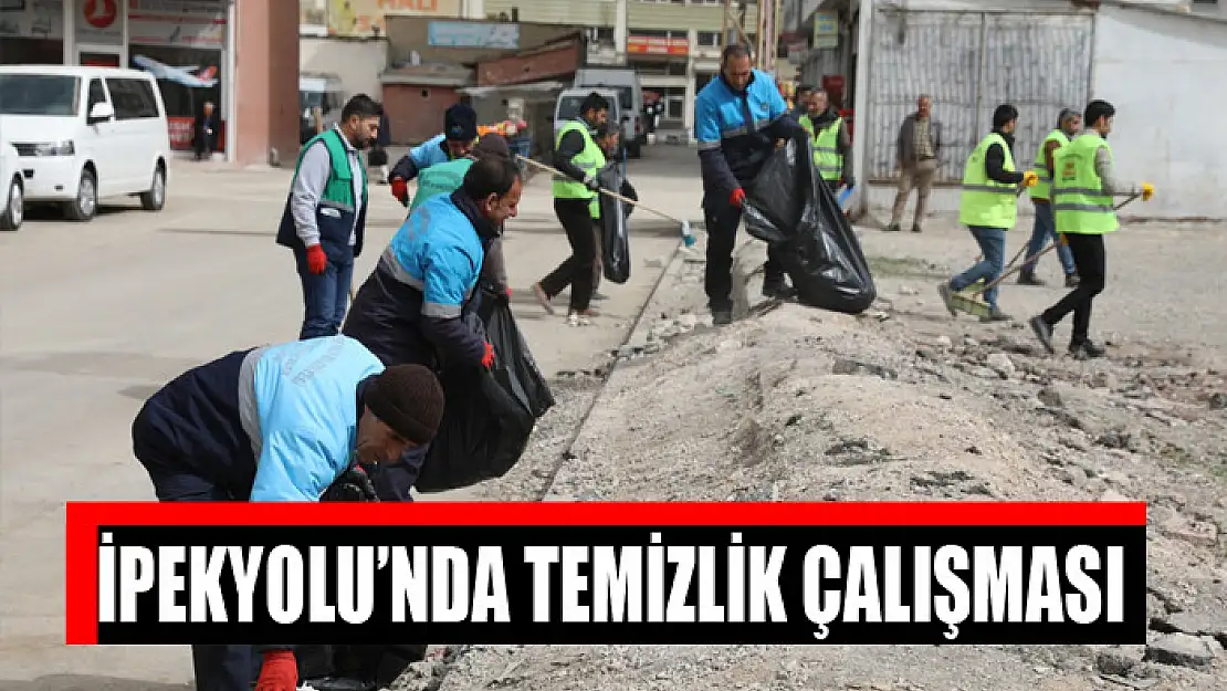 İpekyolu'nda temizlik çalışması