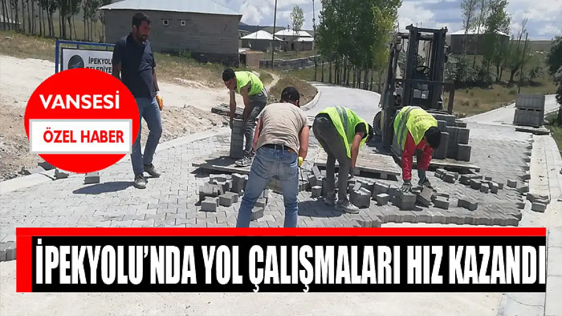 İpekyolu'nda yol çalışmaları hız kazandı