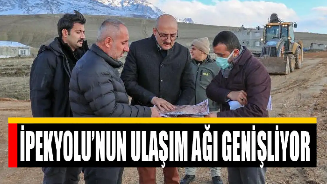 İpekyolu'nun ulaşım ağı genişliyor