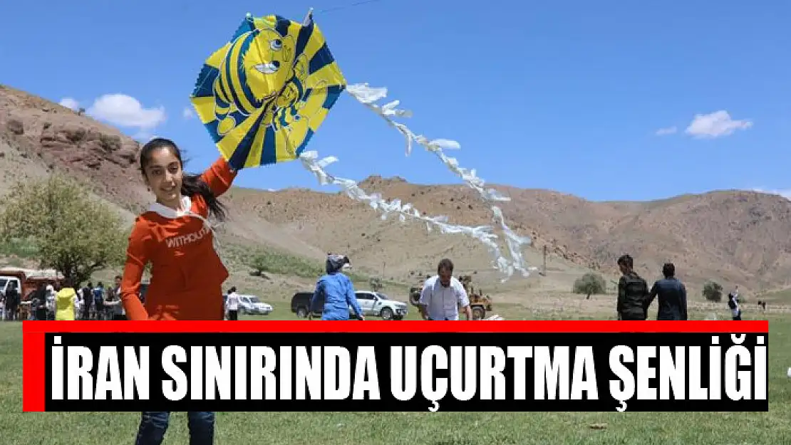 İran sınırında uçurtma şenliği