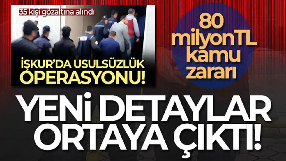 İŞKUR'da yapılan usulsüzlük ilgili yeni detaylar ortaya çıktı!