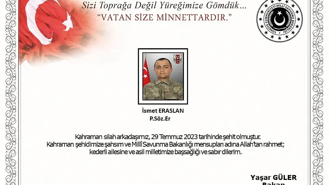 İsmet Eraslan, şehit oldu