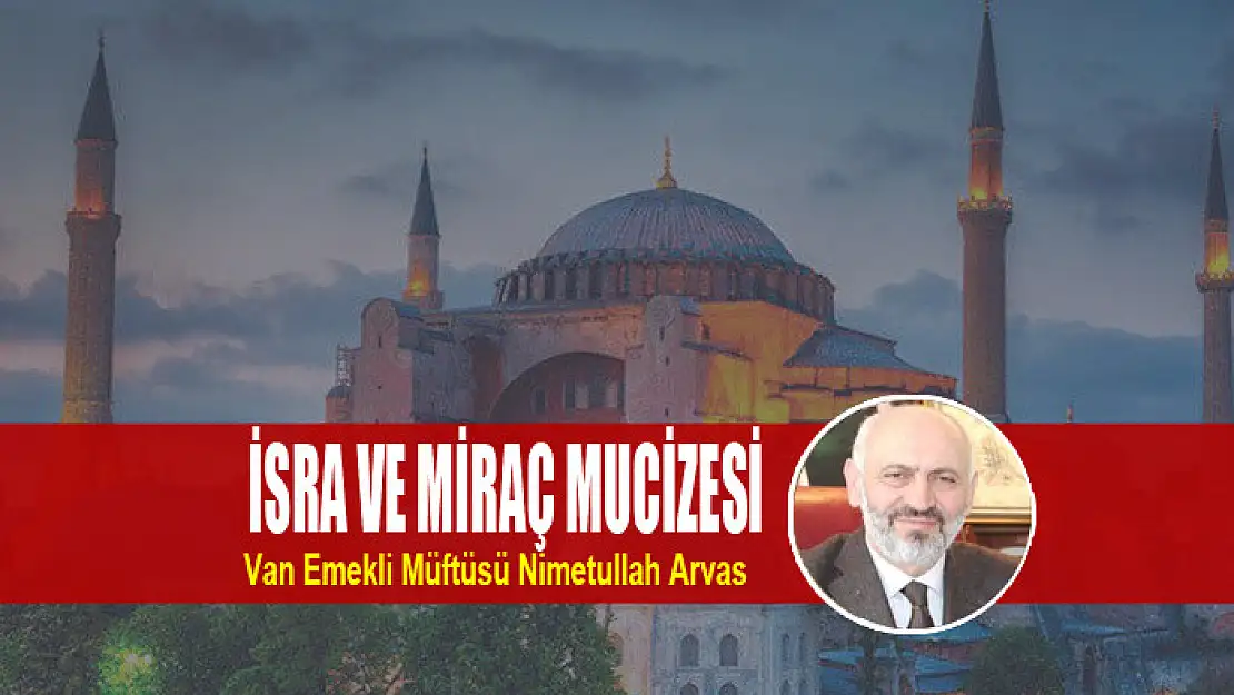 İSRA VE MİRAÇ MUCİZESİ