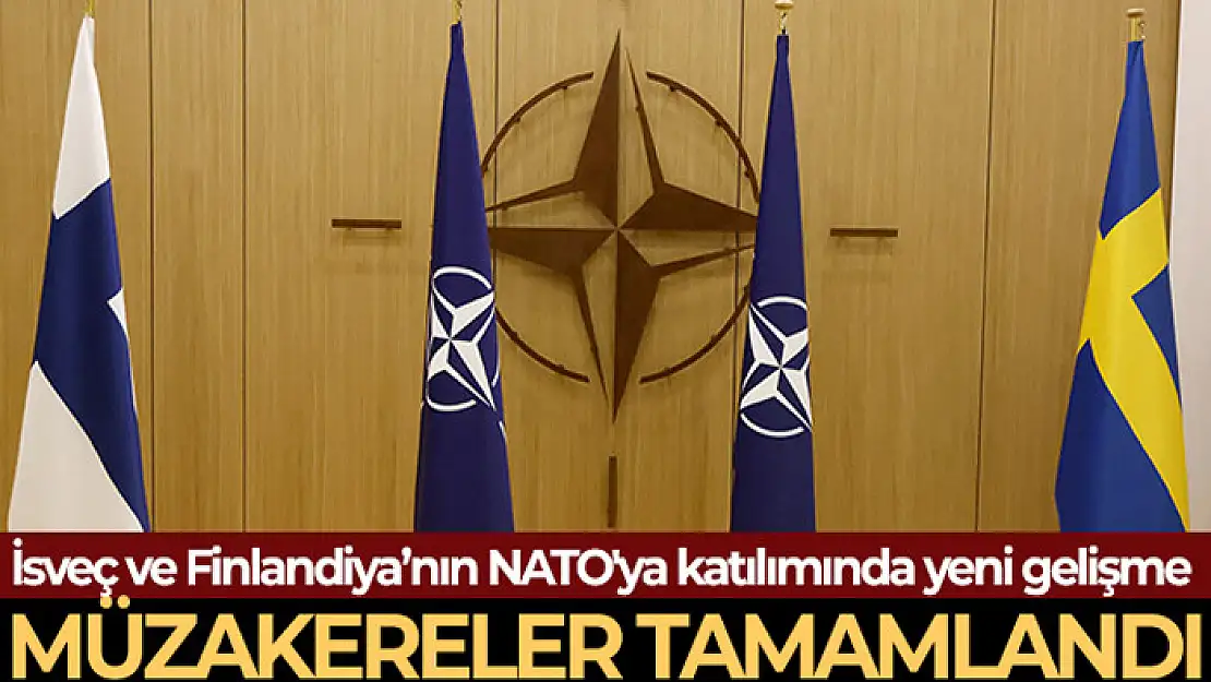 İsveç ve Finlandiya, NATO'ya katılım müzakerelerini tamamladı