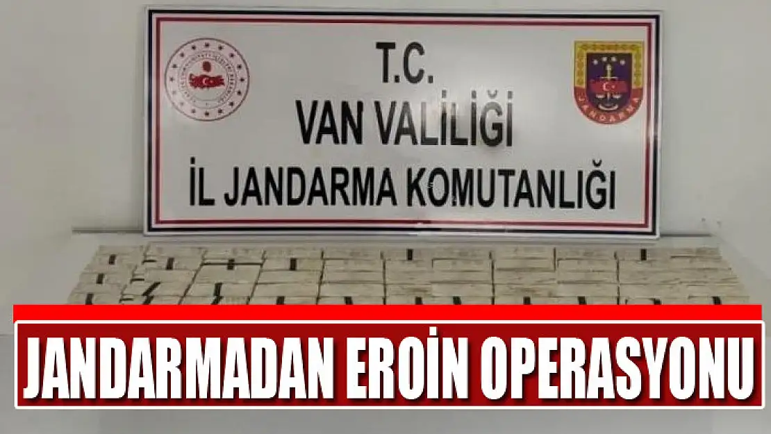 Jandarmadan eroin operasyonu