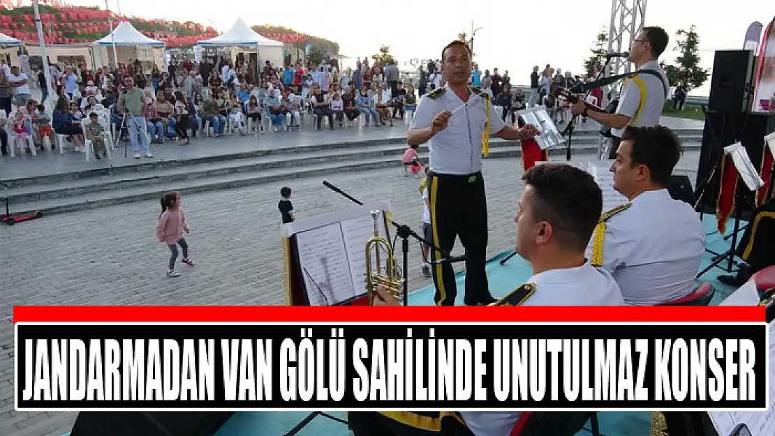 Jandarmadan Van Gölü sahilinde unutulmaz konser