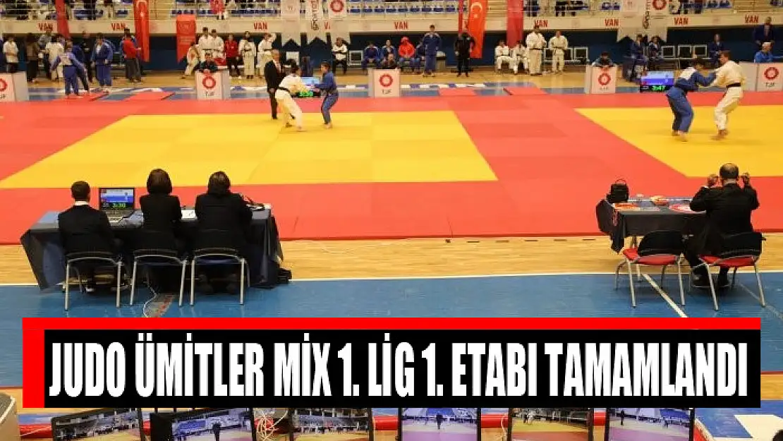 Judo Ümitler Mix 1. Lig 1. Etabı tamamlandı