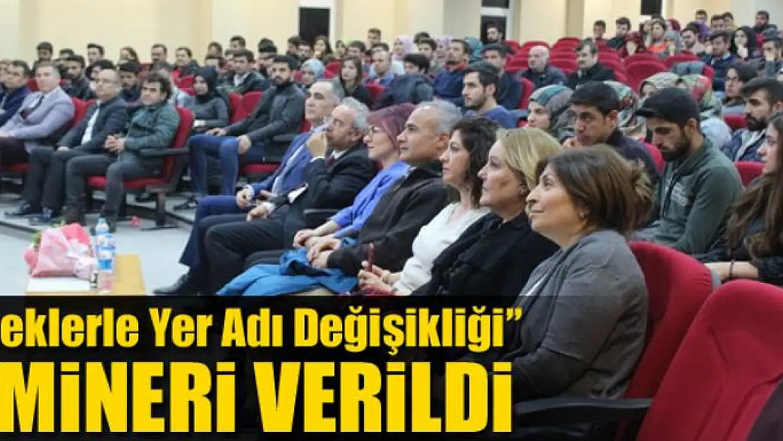 Van'da 'Örneklerle Yer Adı Değişikliği' semineri