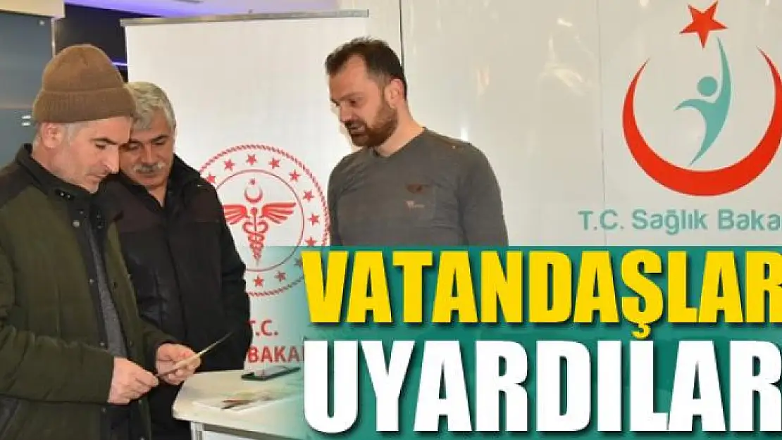 Vatandaşları uyardılar!